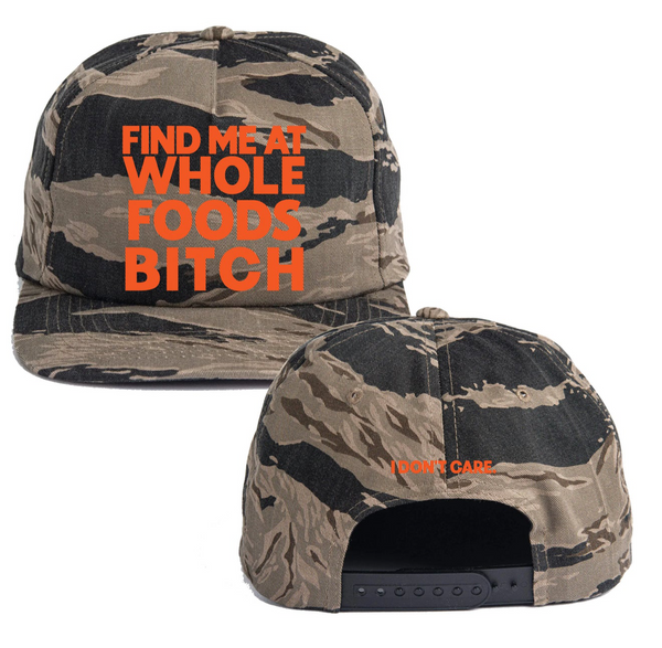 Find Me At Whole Foods Camo Snapback