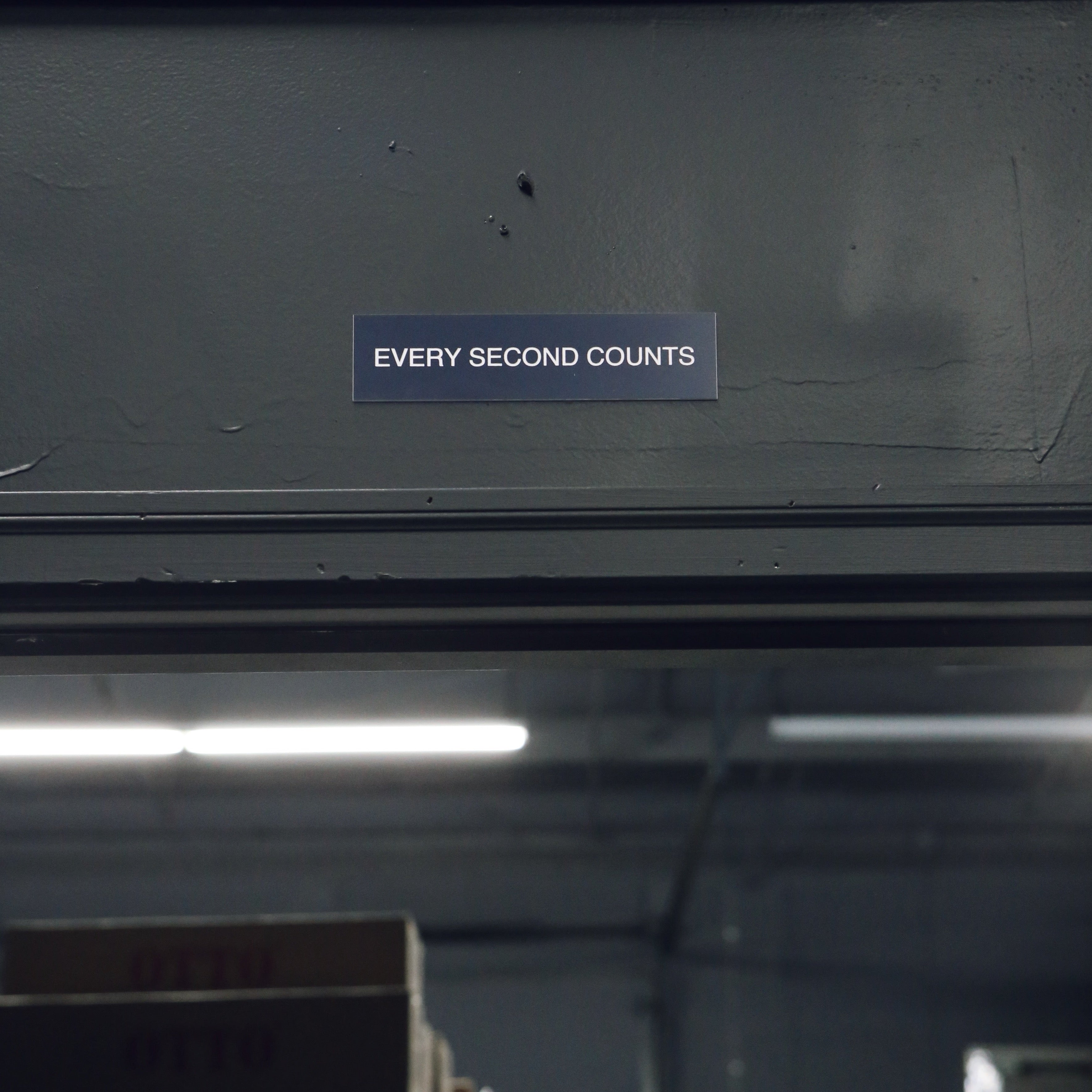 Every Second Counts Sign