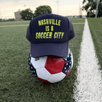 Nashville Is A Soccer City Retro Trucker Hat