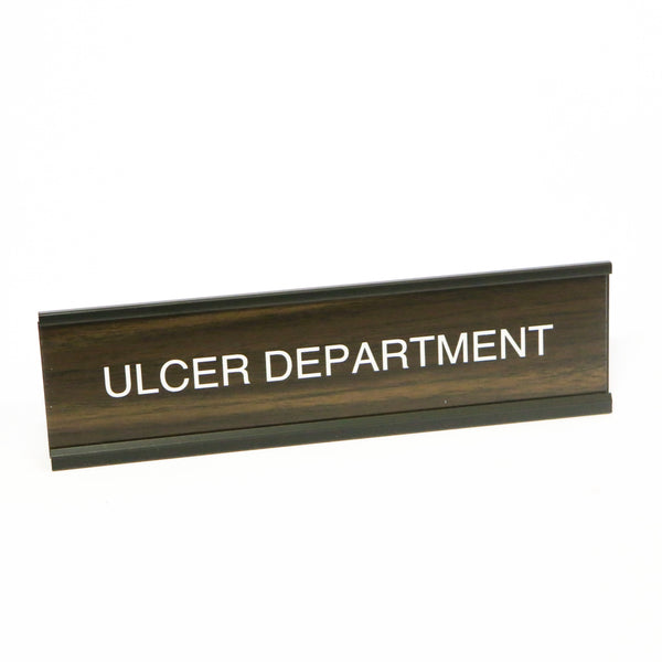 Ulcer Department Desk Sign