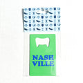 Nashville Credit Card Bottle Opener