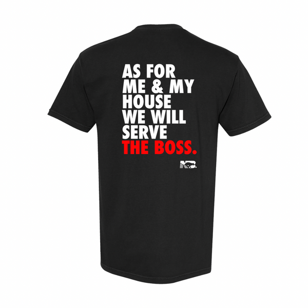 “We Will Serve The Boss” Bruce Tee