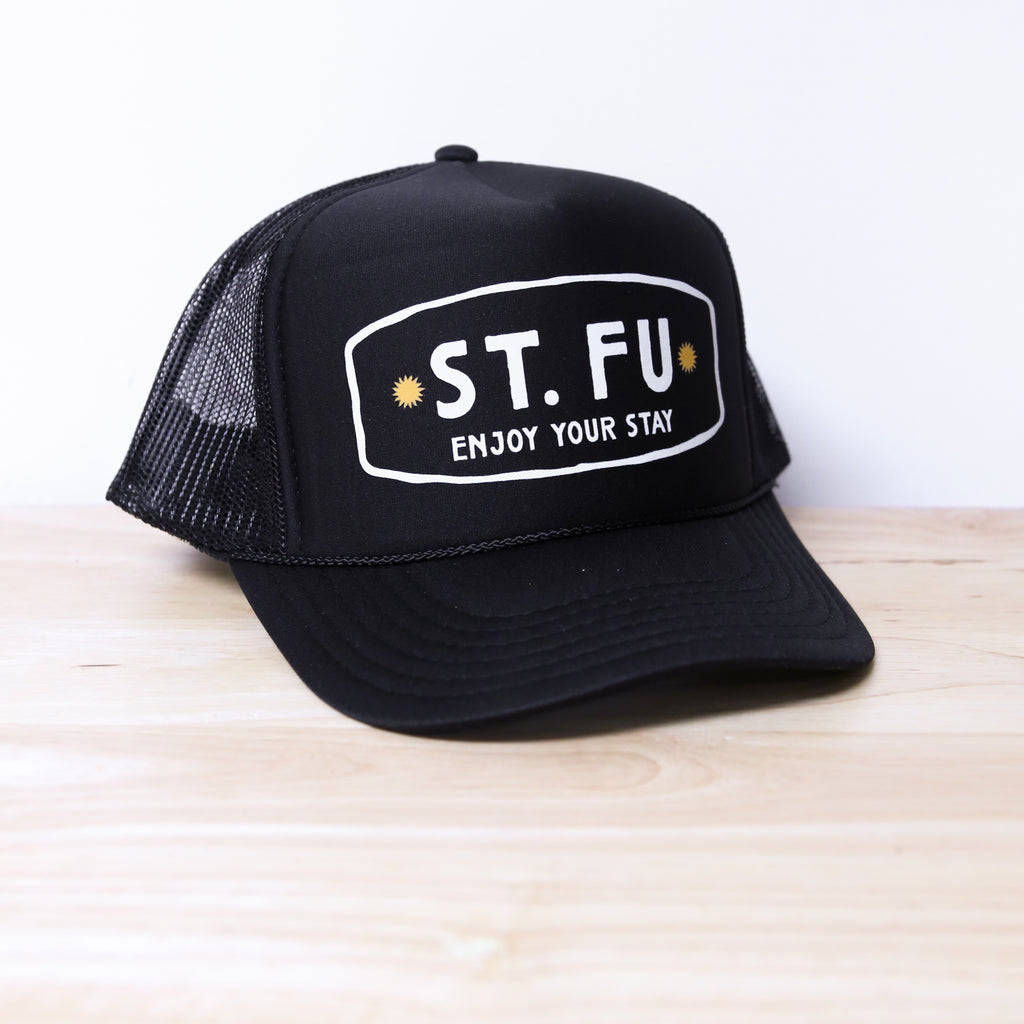 ST. FU Trucker Hat