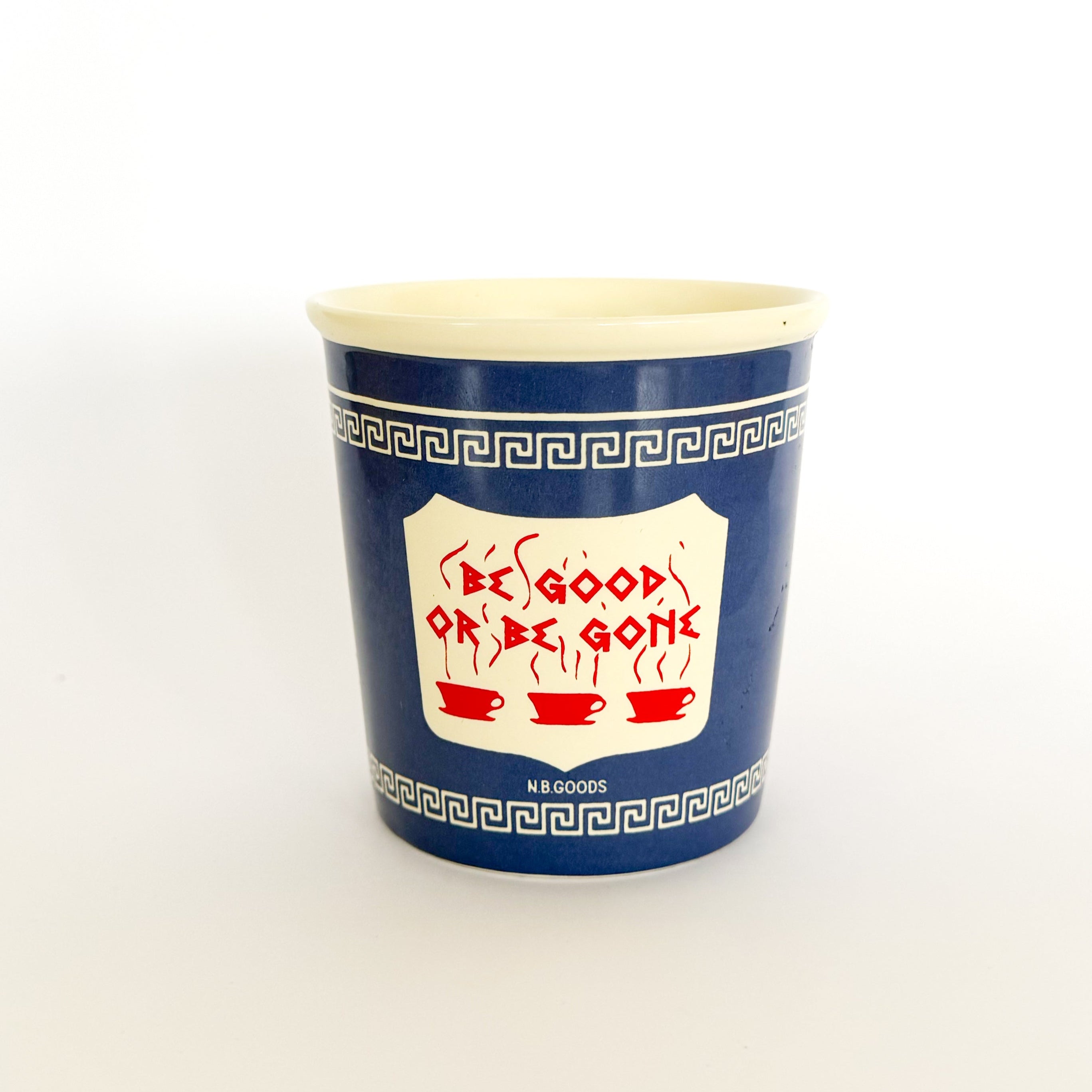 Be Good or Be Gone Morning Coffee Mug