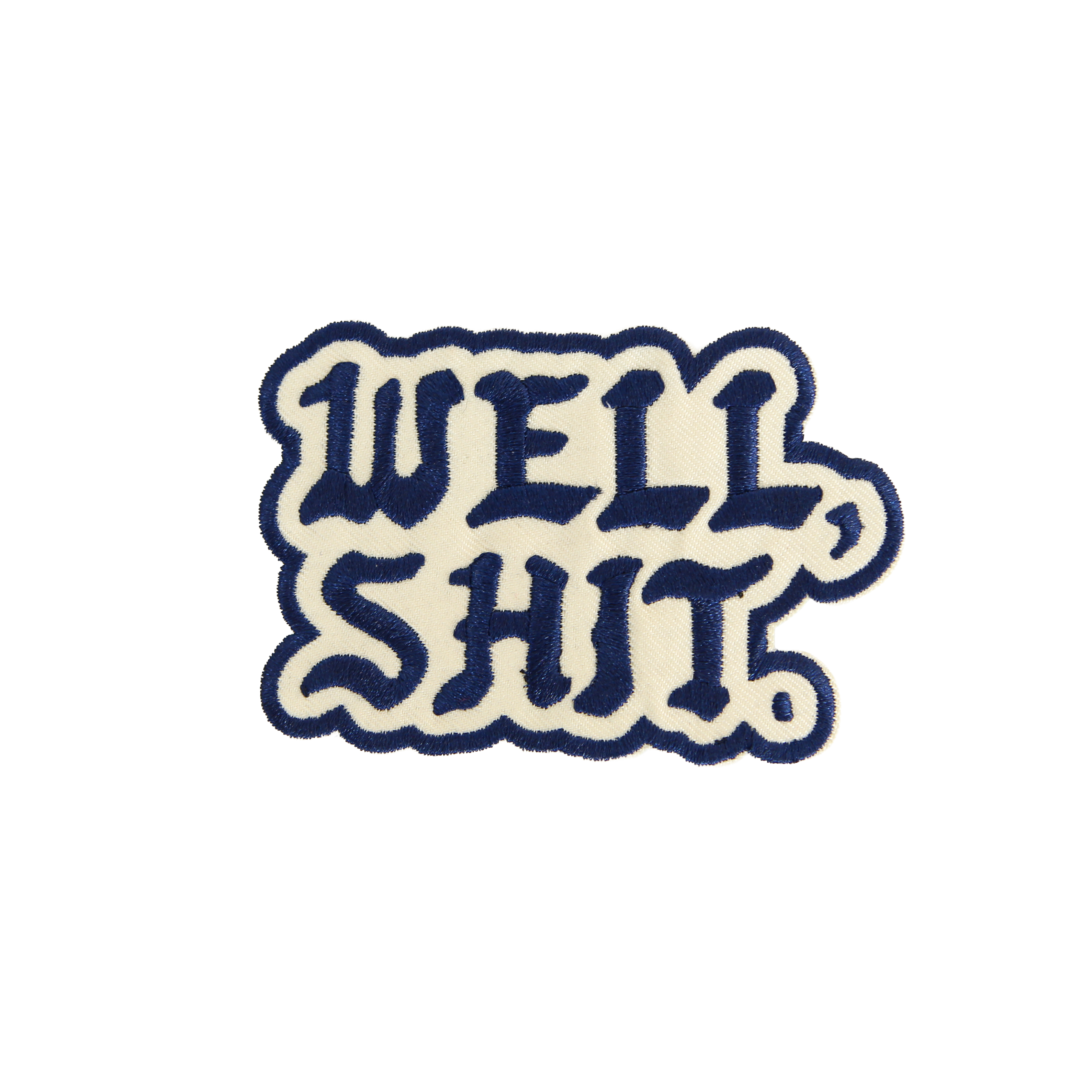 Well, Shit Patch